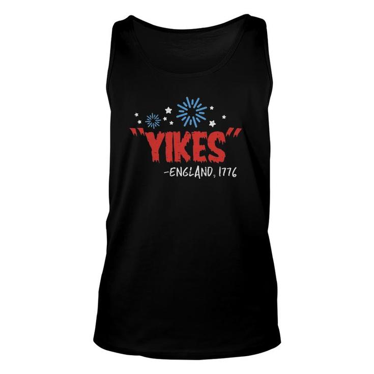 Yikes England 1776 Funny Independence Day 4Th Of July Usa Unisex Tank Top