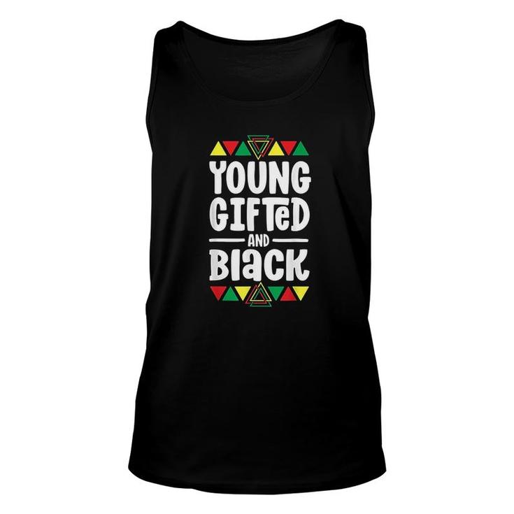 Young Gifted And Black For Kids  African  Unisex Tank Top