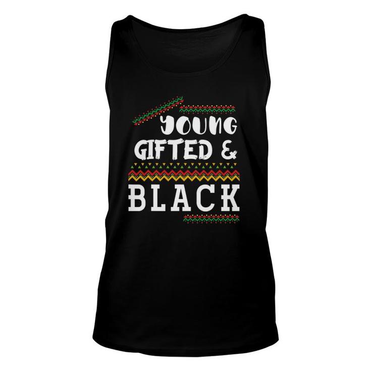 Young Gifted And Black History Month Proud African American Unisex Tank Top