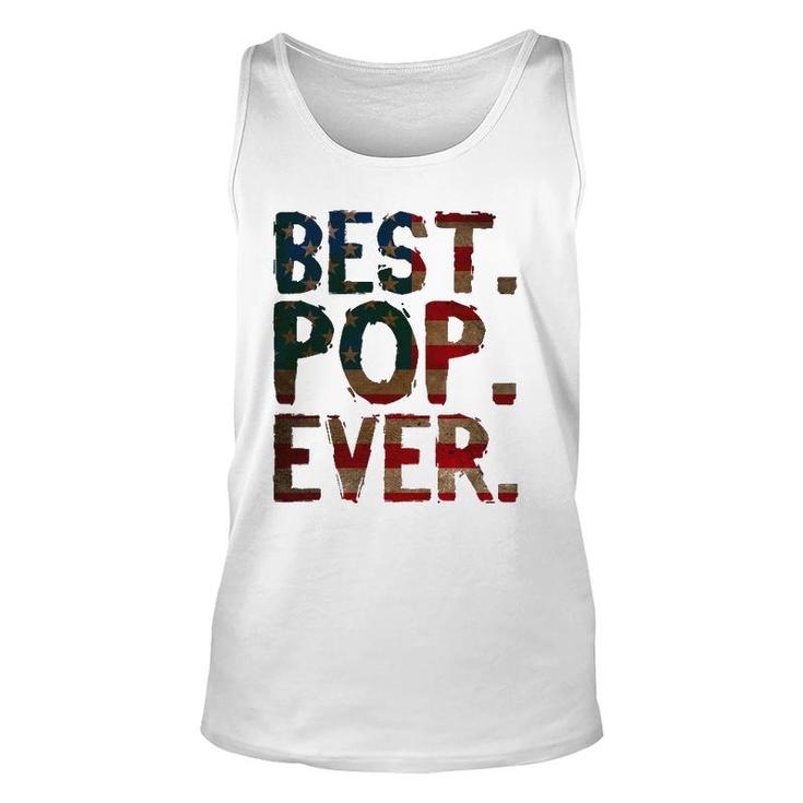 4Th Of July Father's Day Usa Dad Gift - Best Pop Ever Unisex Tank Top