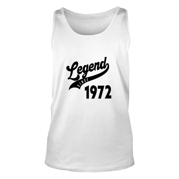 50Th Birthday Gift Legend Since 1972 Simple Unisex Tank Top