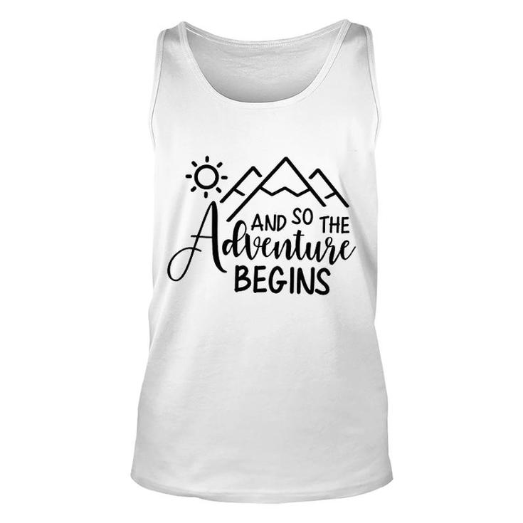 And So The Adventure Begins Unisex Tank Top