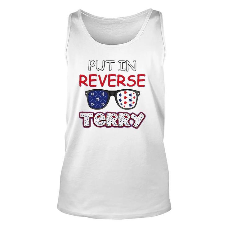 Back Up Terry Put It In Reverse Fourth Of July 4Th Of July Unisex Tank Top
