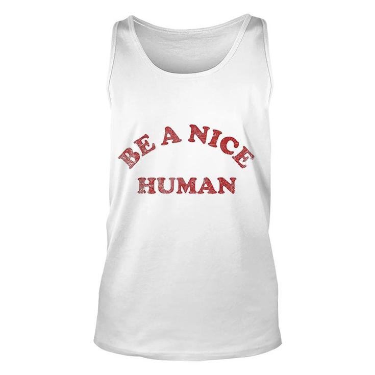 Be A Nice Human Vintage Distressed Unisex Tank Top