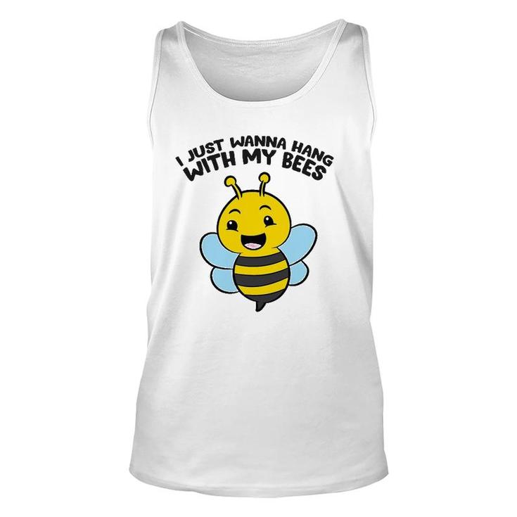 Beekeeper I Just Wanna Hang With My Bees Unisex Tank Top