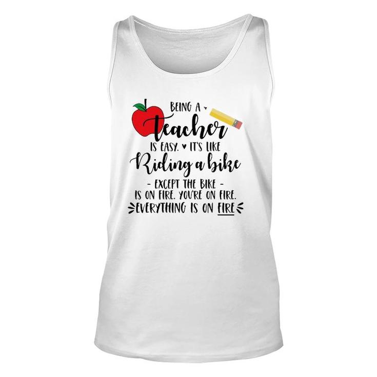 Being A Teacher Is Easy It's Like Riding A Bike Excep Unisex Tank Top