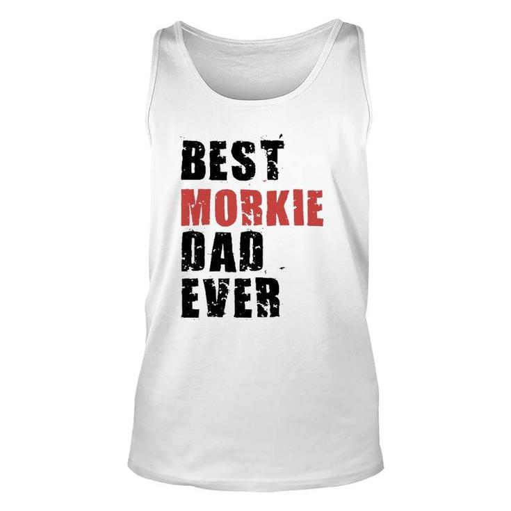 Best Morkie Dad Ever Adc078b Gift Unisex Tank Top