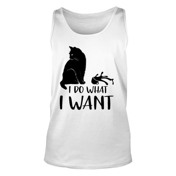 Black Cat Funny I Do What I Want Meowy Cat Lovers Unisex Tank Top