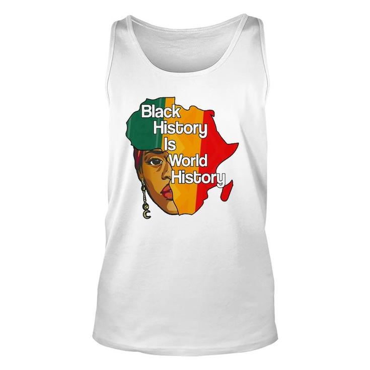 Black History Is World History Proud Afro African Queen Unisex Tank Top