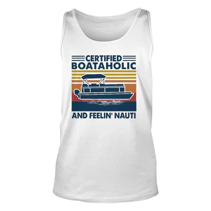 Boating Certified Boataholic And Feelin' Nauti Unisex Tank Top