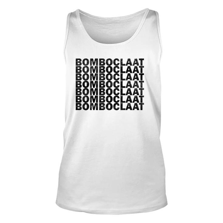 Bomboclaat Repeated Sarcastic Funny  Unisex Tank Top