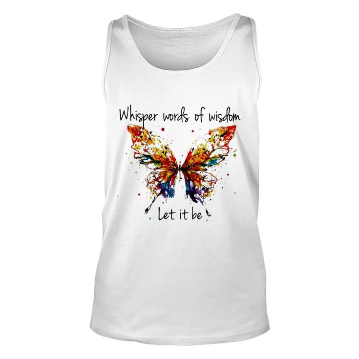 Butterfly Whisper Words Of Wisdom Unisex Tank Top