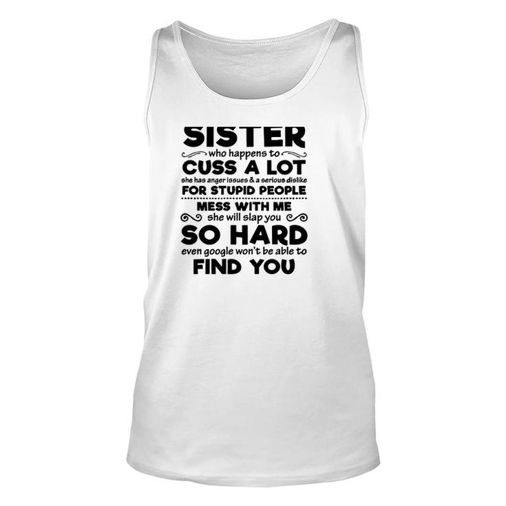 You Can't Scare Me I Have A Crazy Sister Mess With Me She Will Slap You So Hard Sibling Tank Top