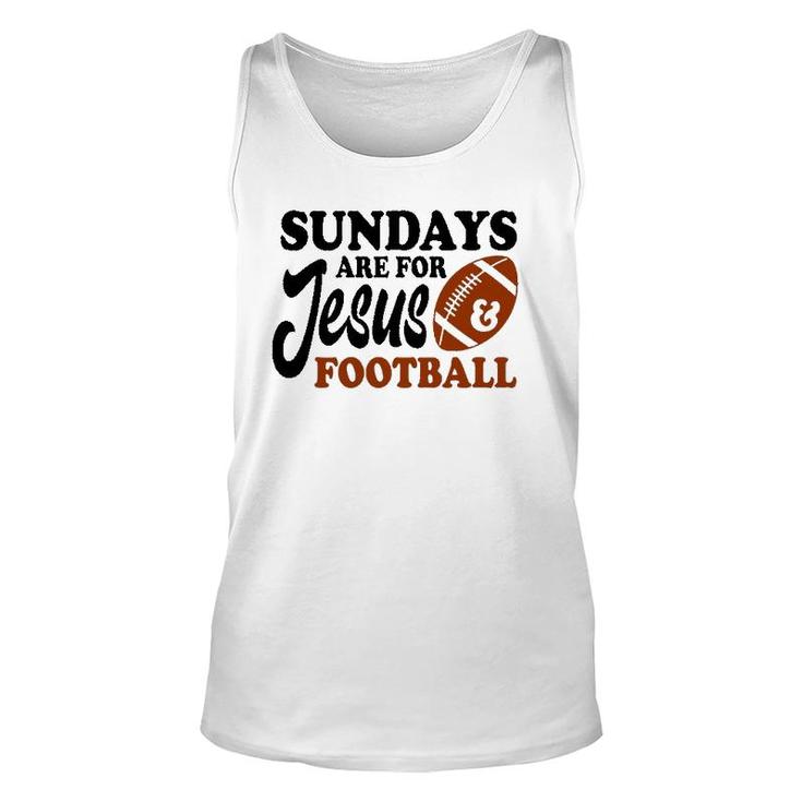 Christian Birthday  Sundays Are For Jesus And Football Unisex Tank Top