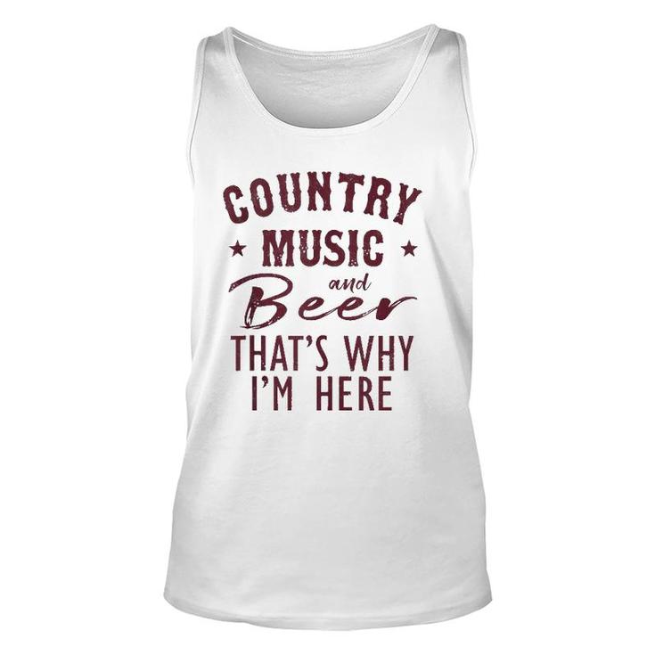 Country Music And Beer That's Why I'm Here Drinking Vacation Tank Top