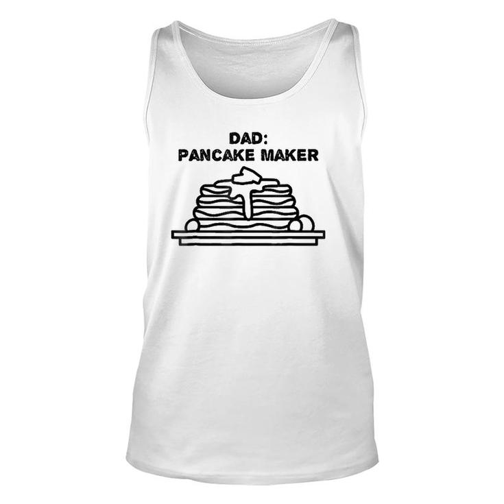 Dad The Pancake Maker Funny Father's Day Gift Tee Unisex Tank Top