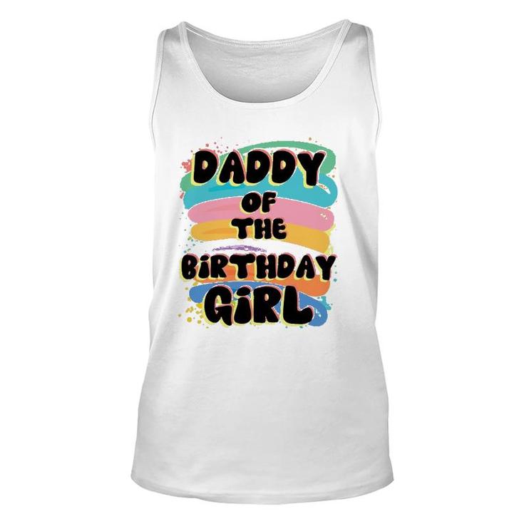 Daddy Of The Birthday Girl Colorful Matching Father Tank Top