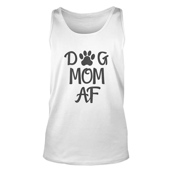 Dog Mom Af Dog Mom Cute Graphic Unisex Tank Top