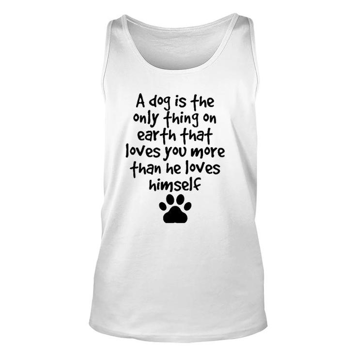 Dog Quotes Dog Paw Best Friend Puppy Love Dog Gift Unisex Tank Top