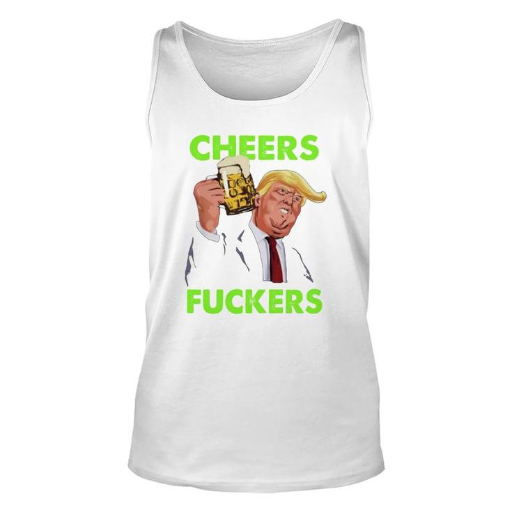 Donald Trump St Patricks Day Cheers Fuckers Unisex Tank Top