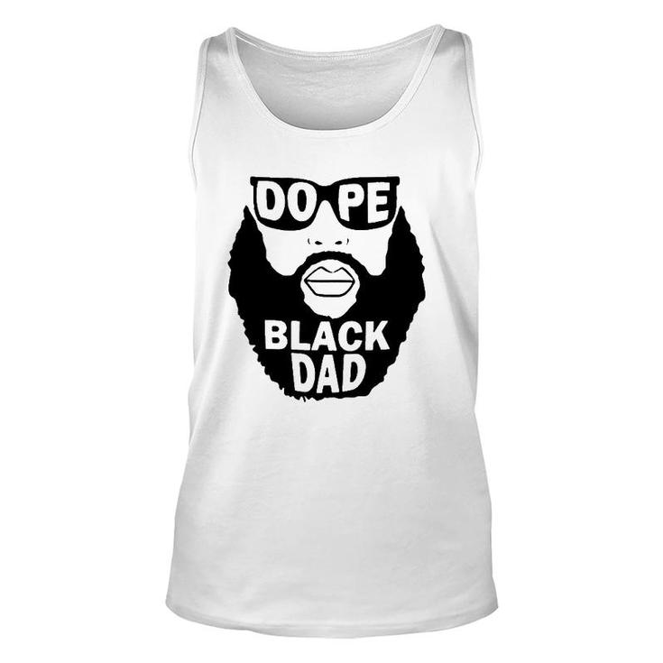 Dope Black Dad Beared Man Father's Day Unisex Tank Top
