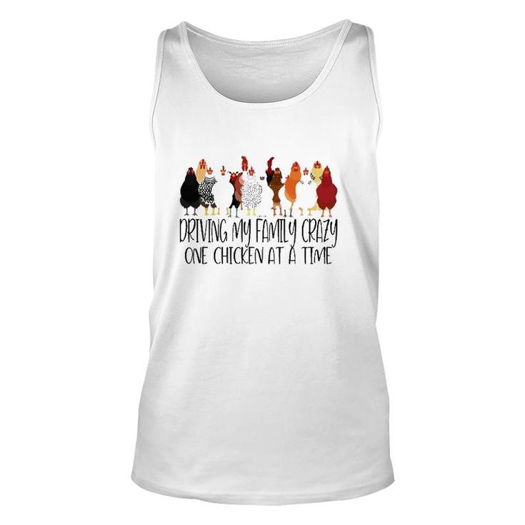 Driving My Family Crazy One Chicken At A Time Funny Unisex Tank Top