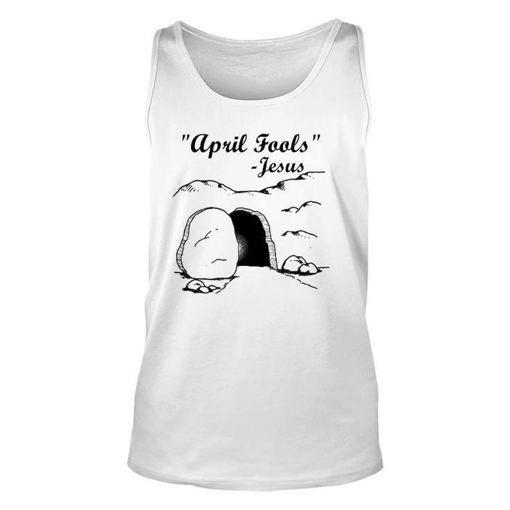 Easter April Fool's Day Jesus Funny Gift Unisex Tank Top
