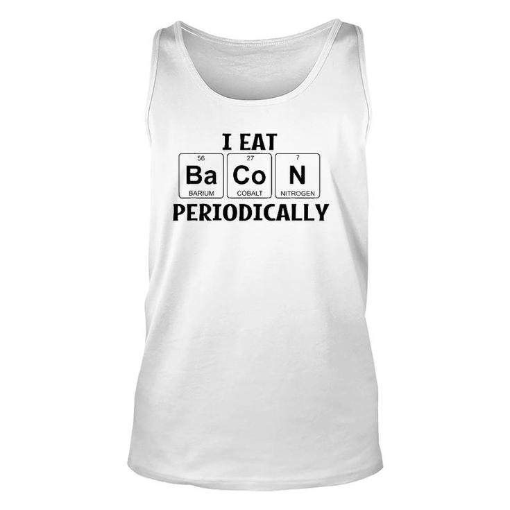 I Eat Bacon Periodically Chemistry Science Teacher Professor Tank Top
