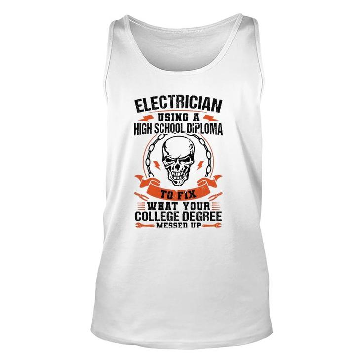Electrician Using A High School Diploma Electric  Unisex Tank Top