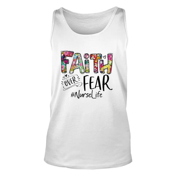 Faith Over Fear Floral Nurse Life Unisex Tank Top