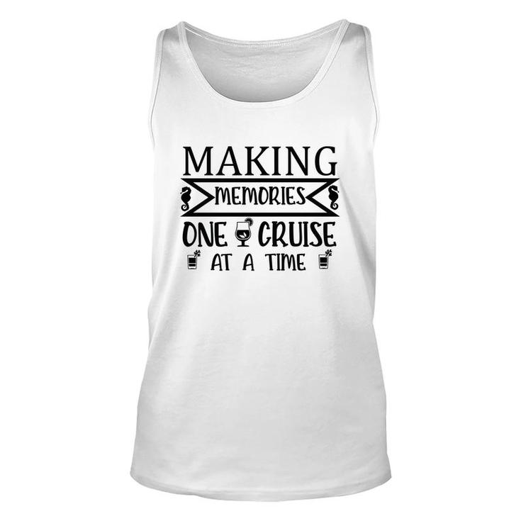 Family Cruise Squad Trip 2022 Making Memorise One Cruise At A Time Unisex Tank Top