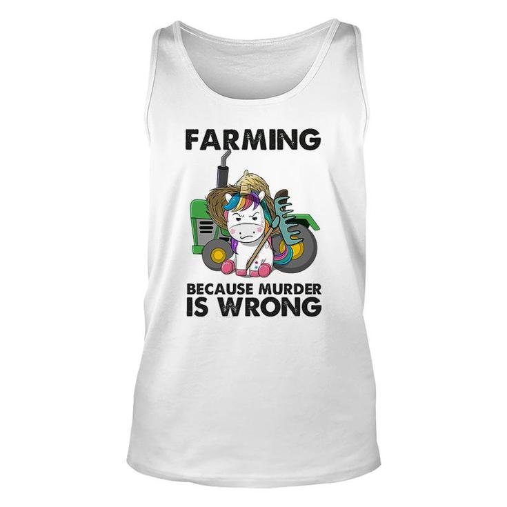 Farming Because Is Wrong Unicorn Unisex Tank Top