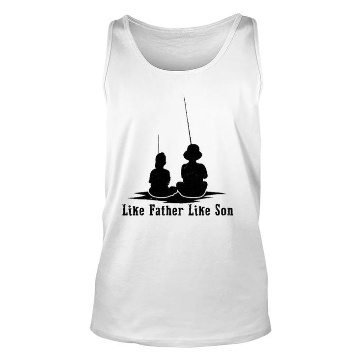 Father Like Son Fishing Matching Dad Daddy Papa Pops Unisex Tank Top