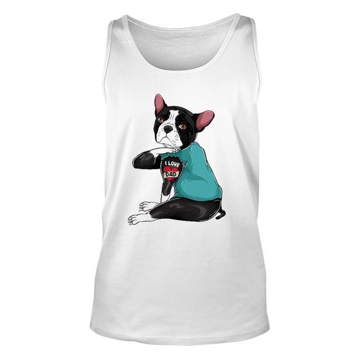 Father's Day Gift Dog Dad Boston Terrier I Love Dad Tattoo Unisex Tank Top