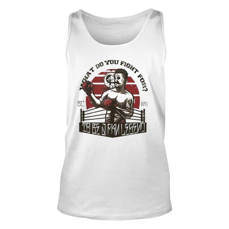 What Do You Fight For To Be A Fkn Legend Chakalmx Boxing Tank Top Tank Top