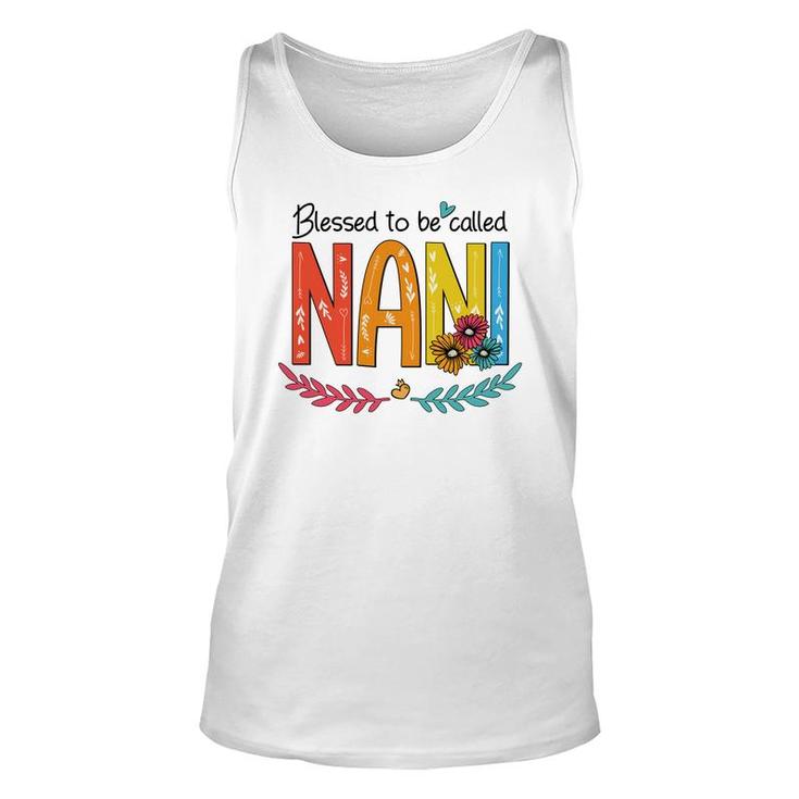 Flower Blessed To Be Called Nani Funny Unisex Tank Top