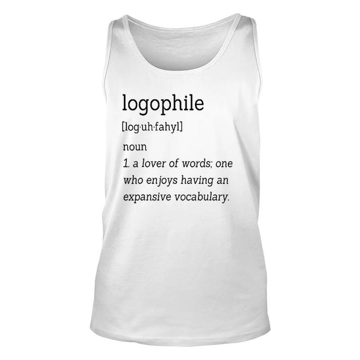 For Word Lovers Logophile Dictionary Definition Unisex Tank Top