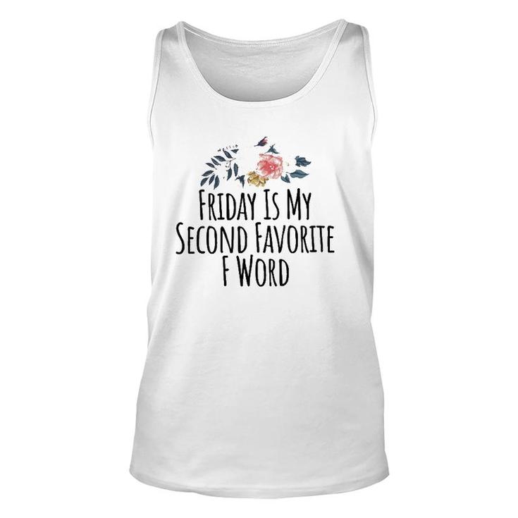 Friday Is My Second Favorite F Word T Funny Teacher Tee Unisex Tank Top