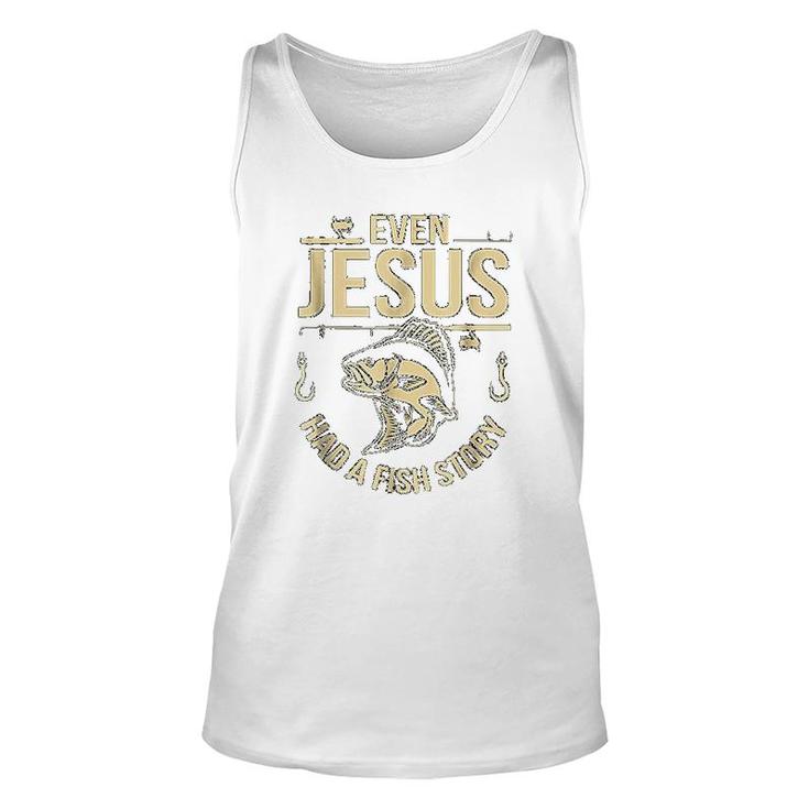 Funny Even Jesus Had A Fish Story Church Unisex Tank Top