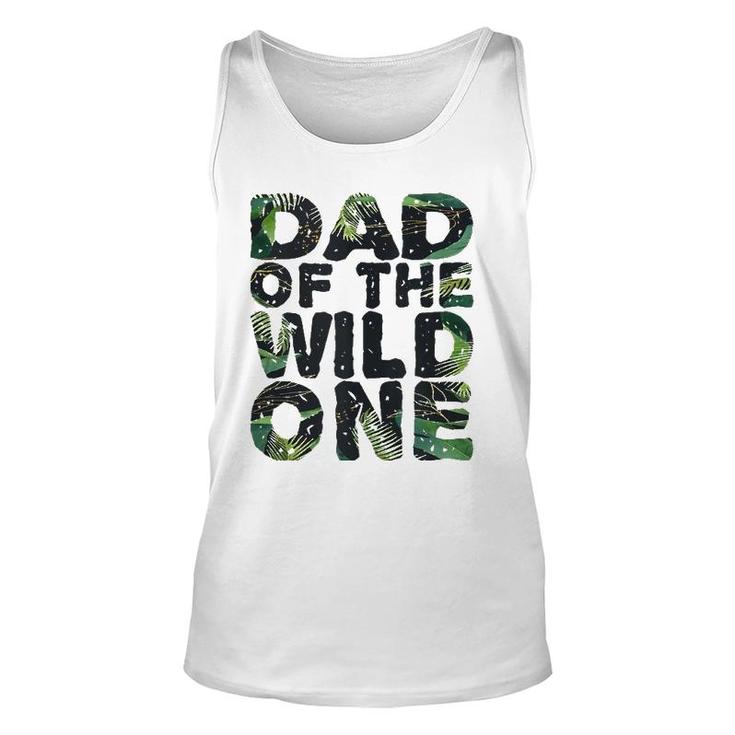 Funny Matching Family Jungle Dad Of The Wild One Unisex Tank Top