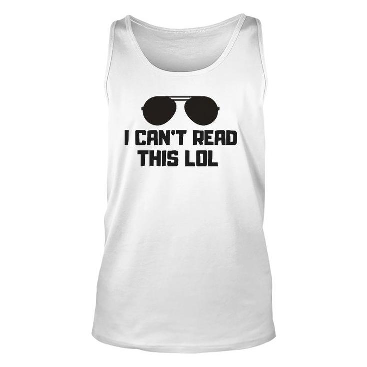 Funny Quote Gift For Blind People Unisex Tank Top