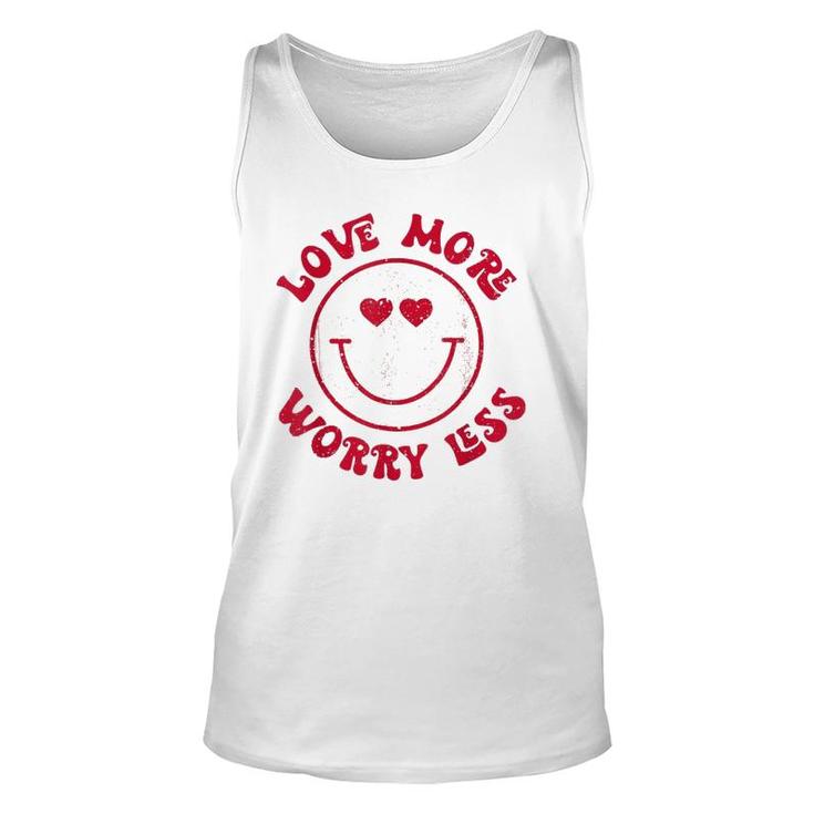Funny Valentine Love More Worry Less Smile Face Meme Unisex Tank Top