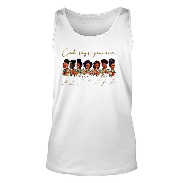 God Say You Are Unique Special Lovely Precious Strong Chosen Tank Top