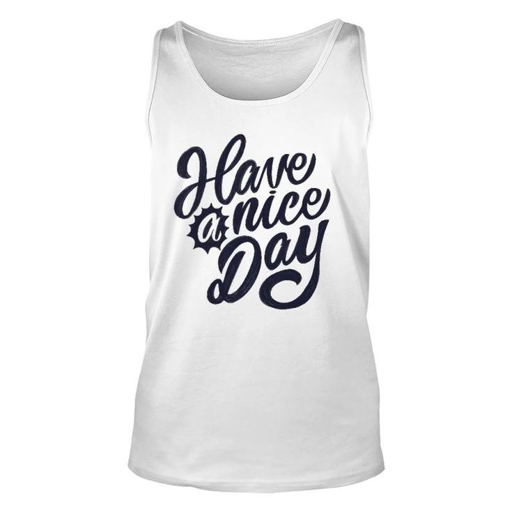 Have A Nice Day Vintage Unisex Tank Top