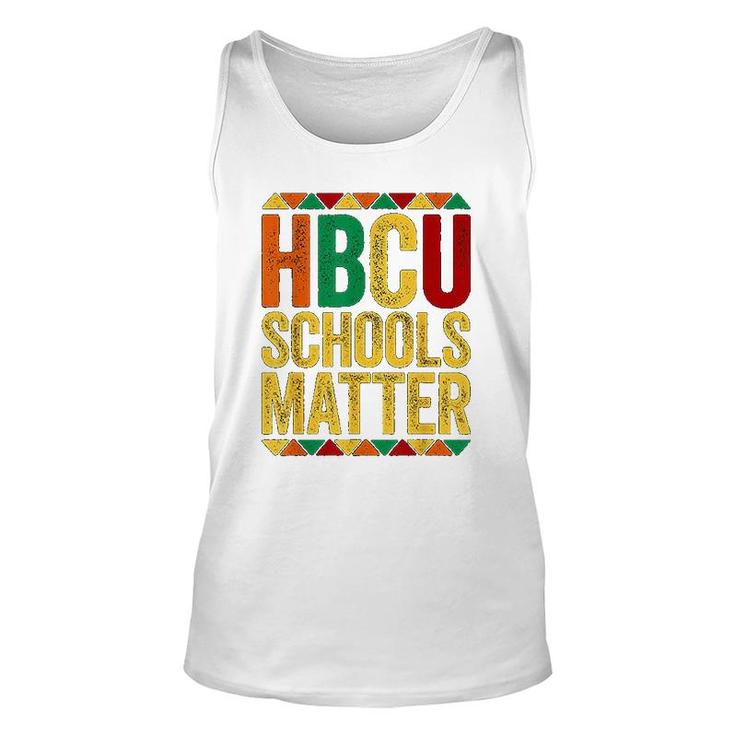 Hbcu Schools Matter  Historical Black College Alumni Unisex Tank Top
