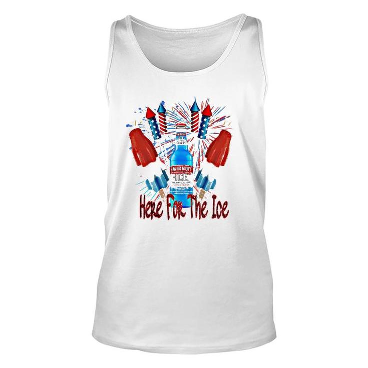 Here For The Ice Smirnoffs 4Th Of July Funny Drinking Unisex Tank Top