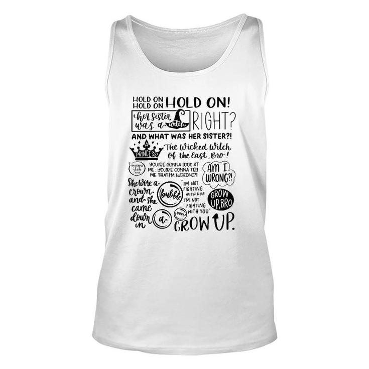 Hold On Her Sister Was A Witch Right What Was Her Sister Raglan Baseball Tee Tank Top