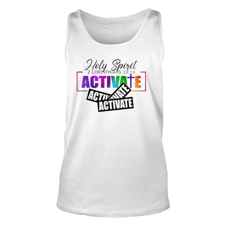 Holy Spirit Activate Activate Activate Gifts Unisex Tank Top