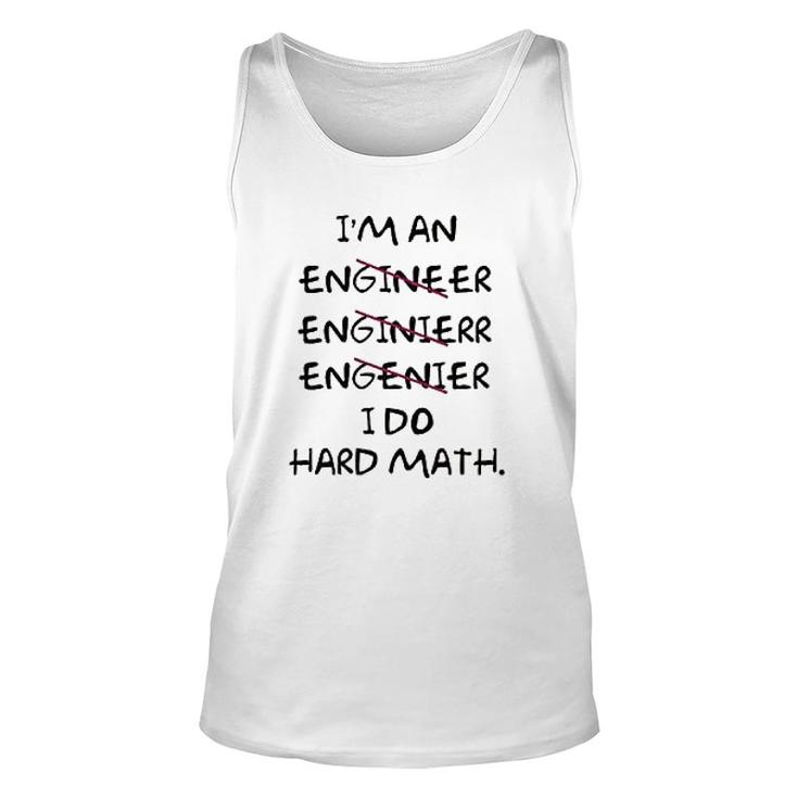 I Am An Engineer Lover Math Unisex Tank Top