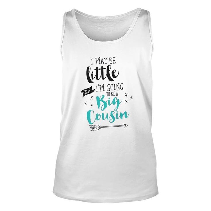 I Am Going To Be A Big Cousin Unisex Tank Top